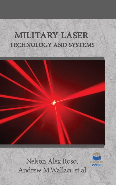 Military Laser Technology and Systems