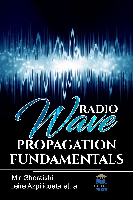 Radio Wave Propagation Fundamentals