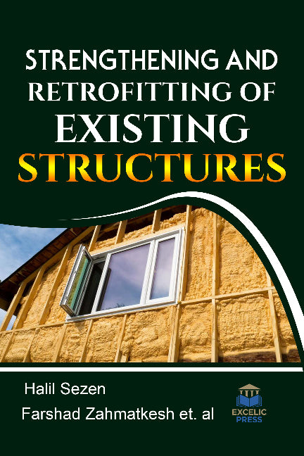 Strengthening and Retrofitting of Existing Structures