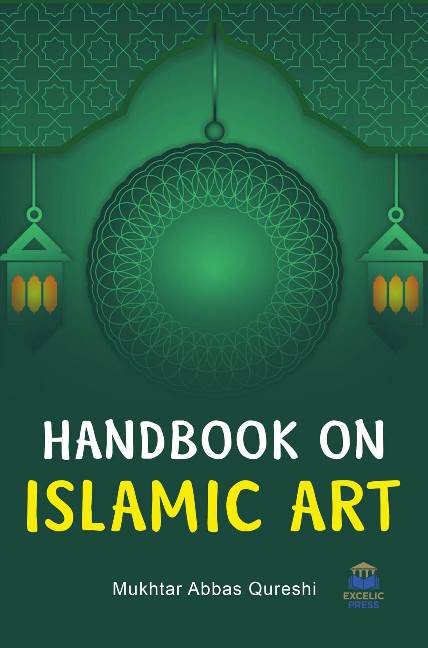 Handbook on Islamic Art