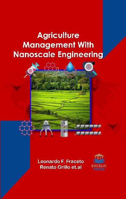 Agriculture Management with Nanoscale Engineering