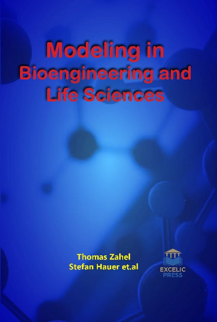Modeling in Bioengineering and Life Sciences