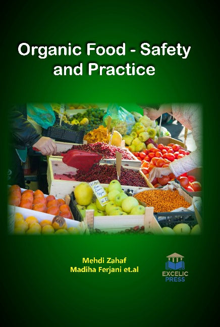 Organic Food - Safety and Practice