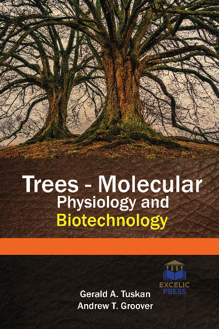 Trees - Molecular Physiology and Biotechnology of Trees