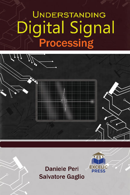 Understanding Digital Signal Processing