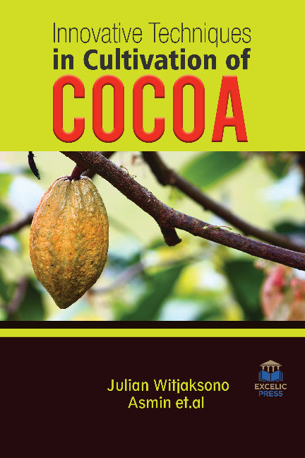 Innovative Techniques in Cultivation of Cocoa