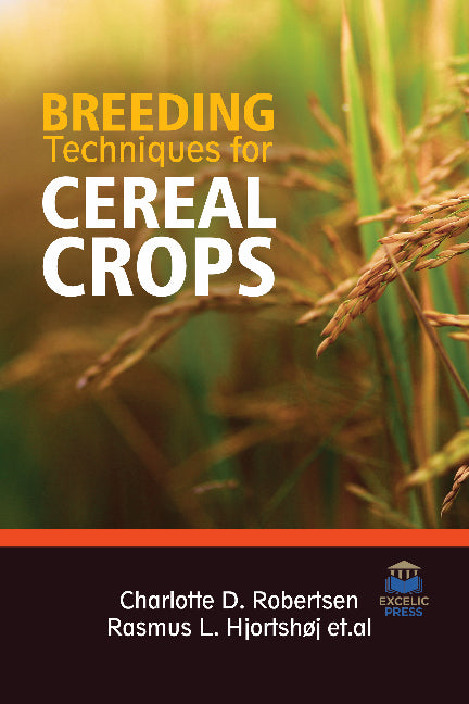 Breeding Techniques for Cereal Crops