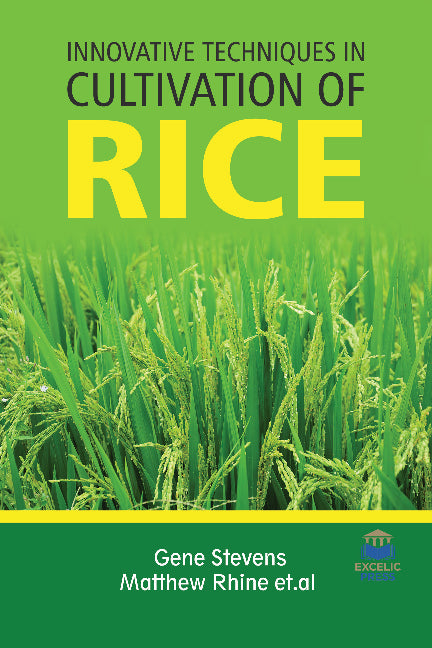 Innovative Techniques in Cultivation of Rice