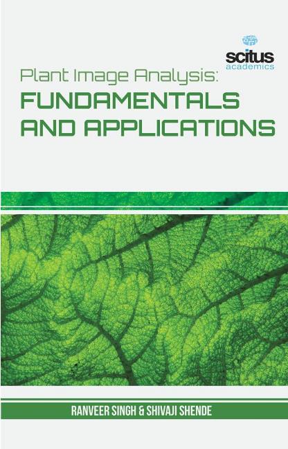Plant Image Analysis: Fundamentals and Application