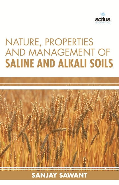 Nature, Properties and Management of Saline and Alkali Soils