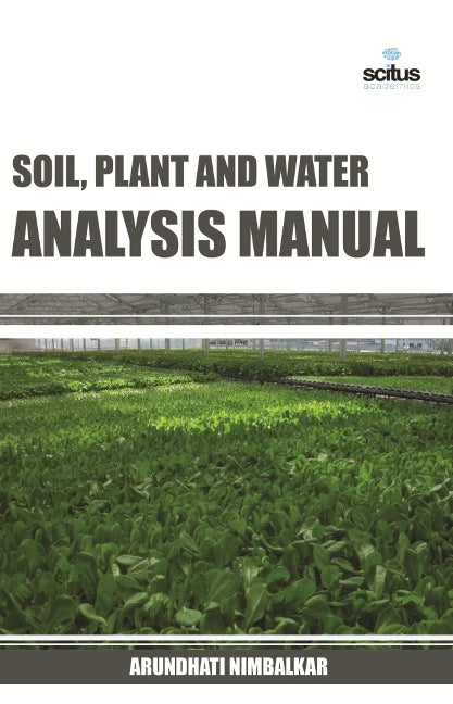 Soil, Plant and Water Analysis Manual