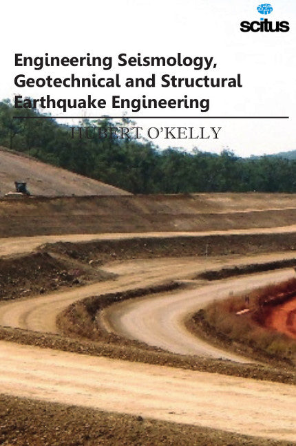 Engineering Seismology, Geotechnical & Structural Earthquake Engineering
