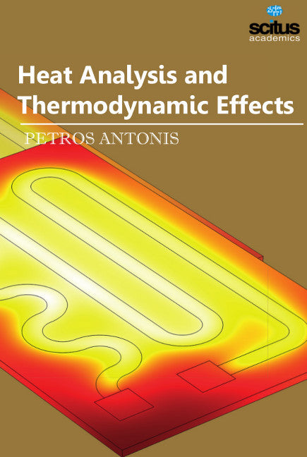 Heat Analysis & Thermodynamic Effects