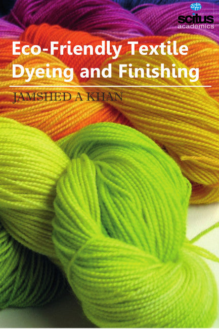 Eco-Friendly Textile Dyeing and Finishing