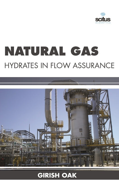 Natural Gas Hydrates in Flow Assurance