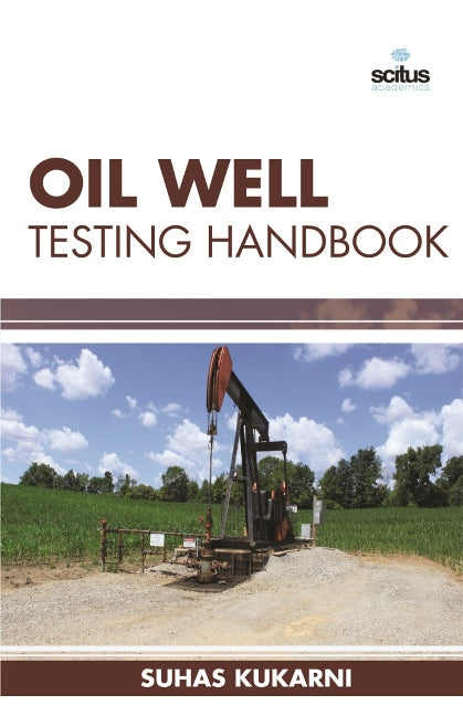 Oil Well Testing Handbook