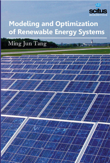 Modeling and Optimization of Renewable Energy Systems