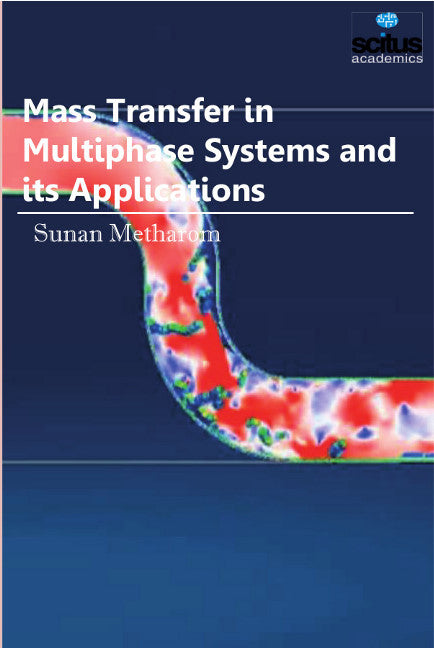 Mass Transfer in Multiphase Systems and its Applications