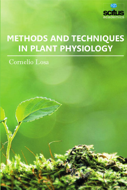 Methods & Techniques in Plant Physiology