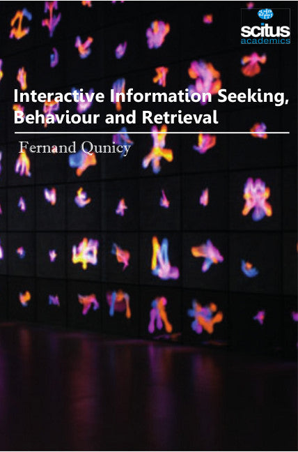 Interactive Information Seeking, Behaviour & Retrieval 