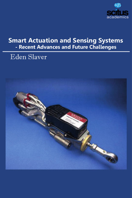 Smart Actuation & Sensing Systems
