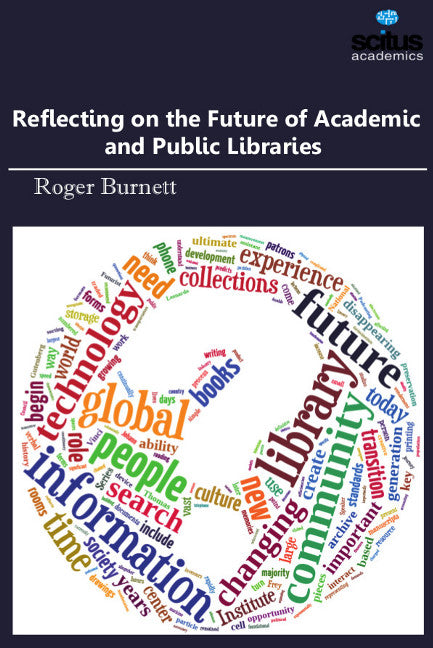 Reflecting on the Future of Academic and Public Libraries 