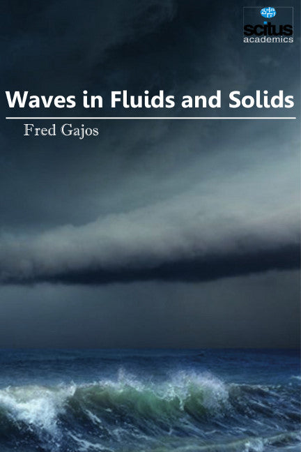 Waves in Fluids & Solids