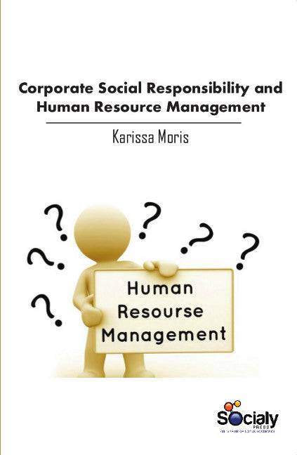 Corporate Social Responsibility & Human Resource Management