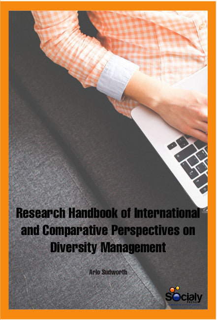 Research Handbook of International & Comparative Perspectives on Diversity Management