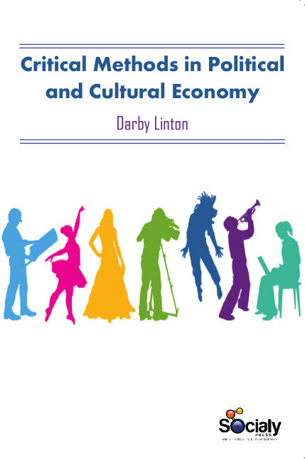 Critical Methods in Political & Cultural Economy