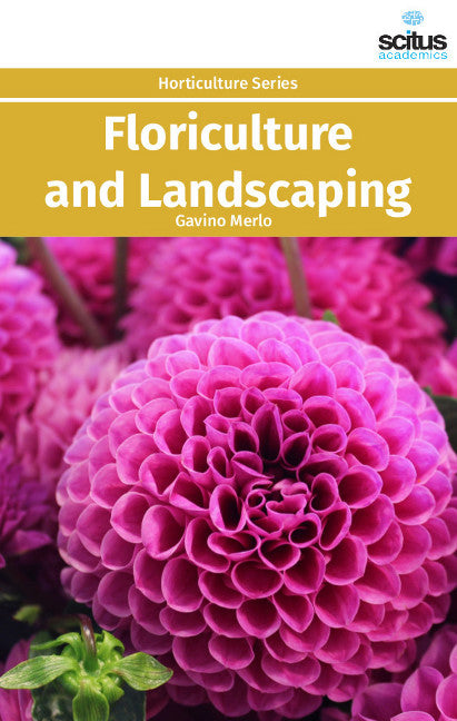 Floriculture and Landscaping