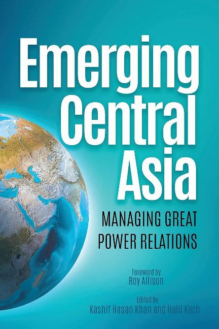 Emerging Central Asia