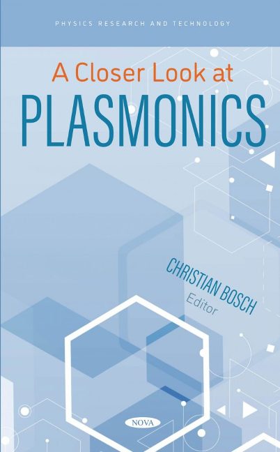 A Closer Look at Plasmonics