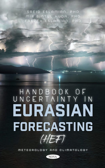Handbook of Uncertainty in Eurasian Forecasting (HEF)