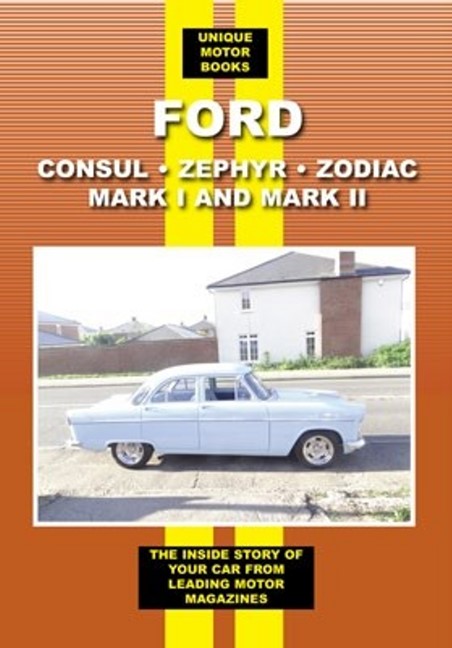 Ford Zephyr Zodiac & Consul Mark I & II