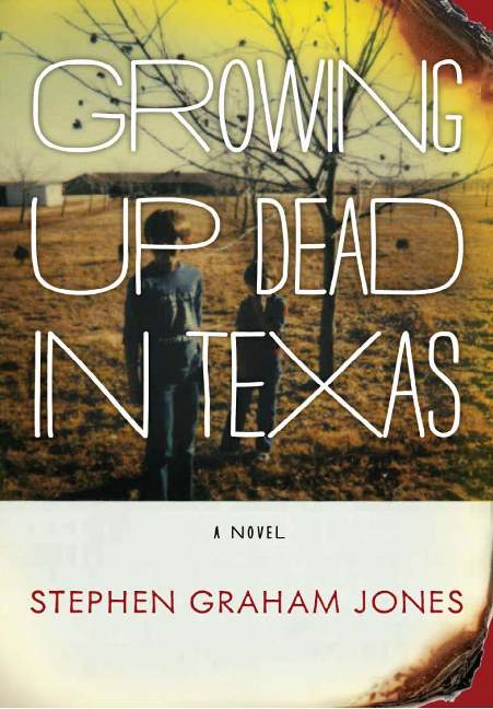Growing Up Dead in Texas