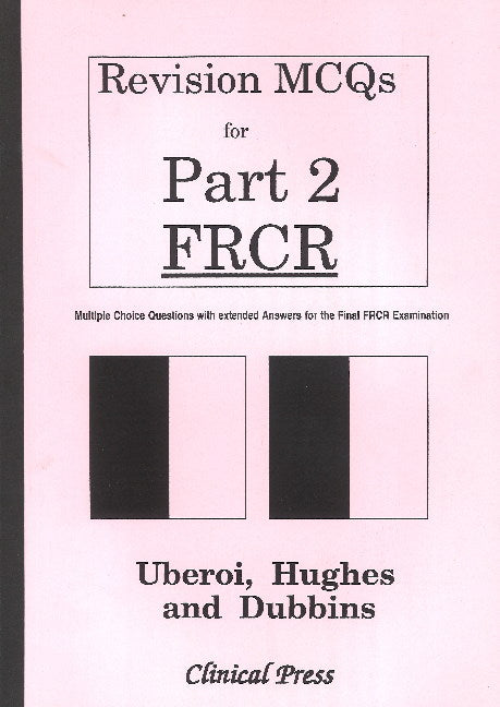 Revision MCQs for Part 2 FRCR