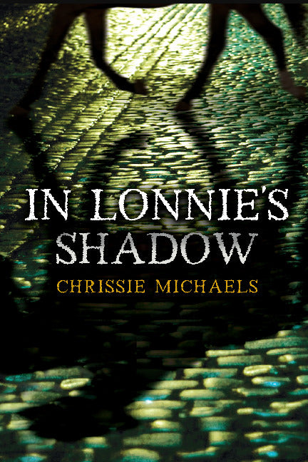 In Lonnies Shadow