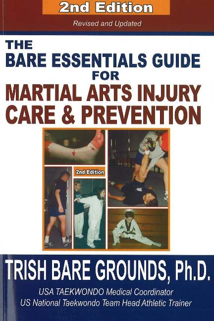 Bare Essentials Guide for Martial Arts Injury Care & Prevention