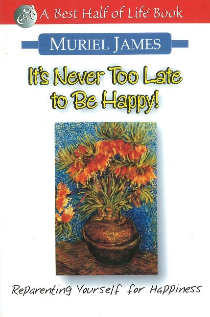 It's Never Too Late to Be Happy!