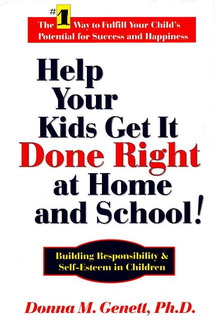 Help Your Kids Get it Done Right at Home & School!