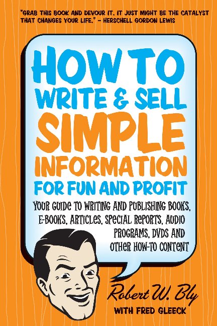 How to Write & Sell Simple Information for Fun & Profit