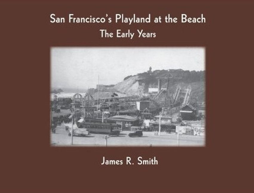 San Francisco's Playland at the Beach