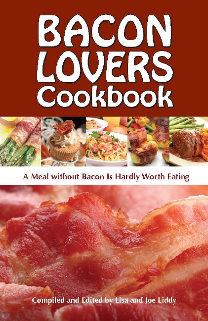 Bacon Lovers Cookbook