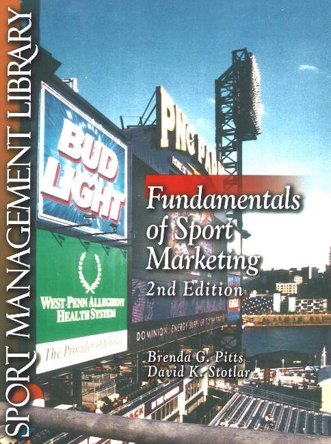Fundamentals of Sport Marketing, 2nd Edition