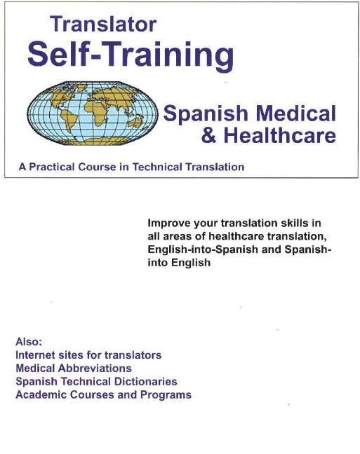 Translator Self-Training Program, Spanish Medical & Healthcare