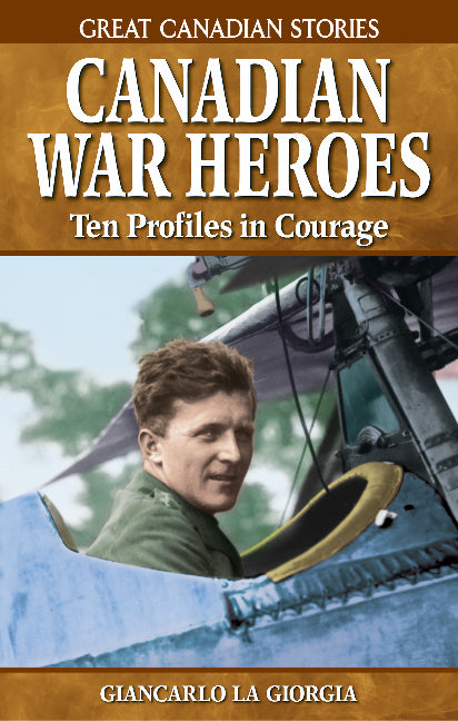 Canadian War Heroes