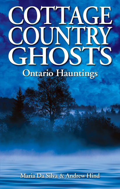 Cottage Country Ghosts
