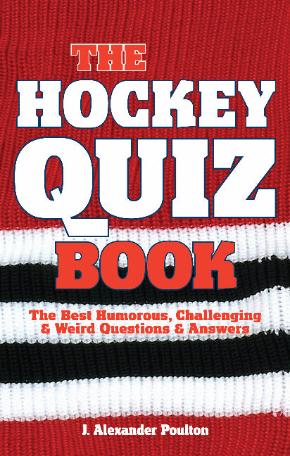 The Hockey Quiz Book