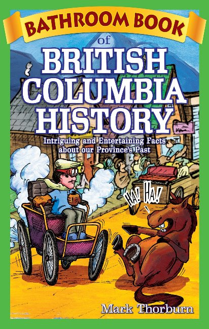 Bathroom Book of British Columbia History